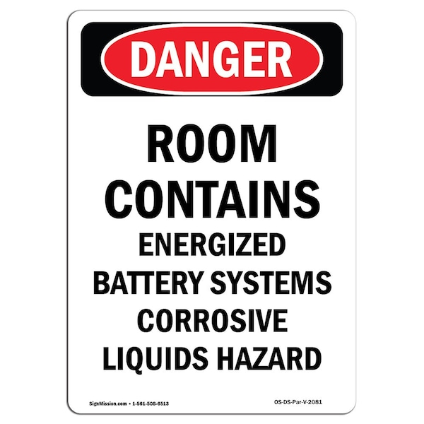 Safety Sign, OSHA Danger, 24" Height, Portrait Room Contains Energized, Portrait
